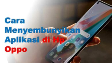 Cara Menyembunyikan Aplikasi di HP OPPO