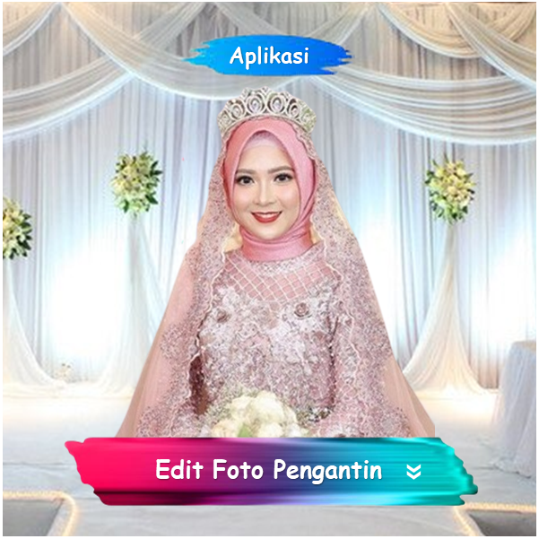 Apps Edit Foto Pengantin