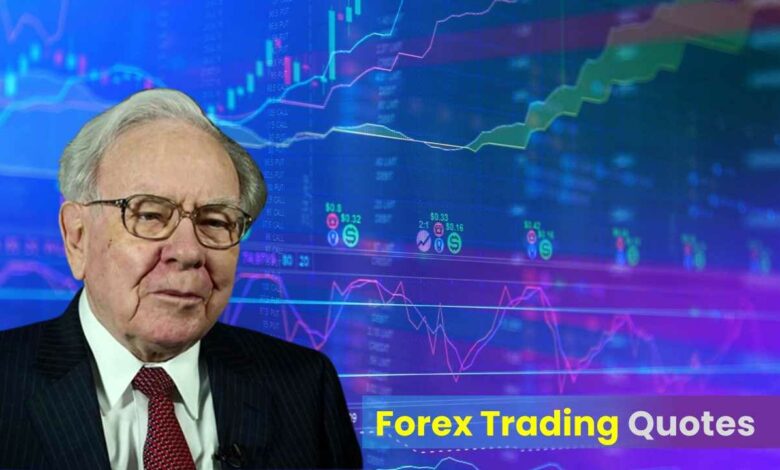 Forex Trading Quotes