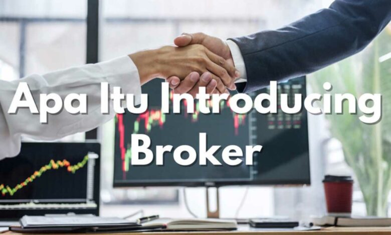 Introducing Broker Forex