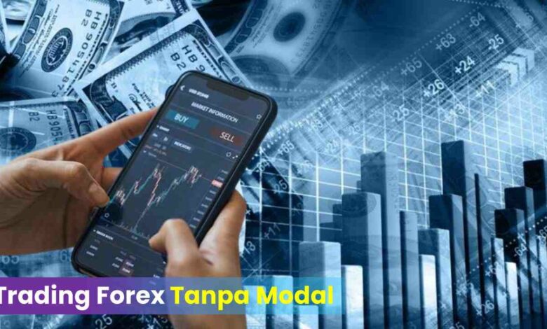 Trading Forex Tanpa Modal